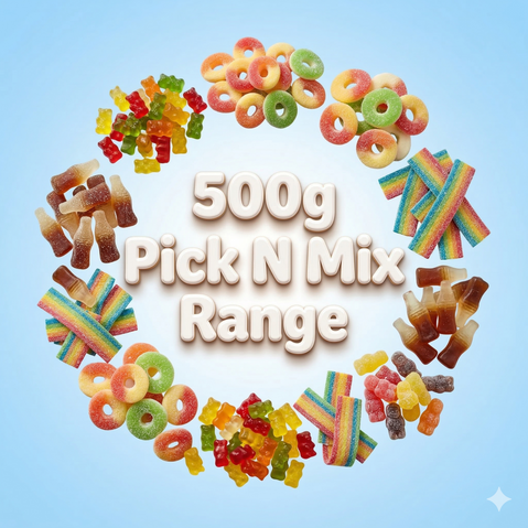 500g Pick n Mix Range